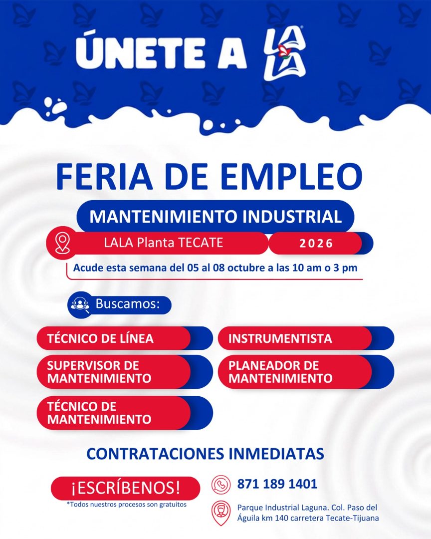 Banner del anuncio de la vacante: ÚNETE A LA · FERIA DE EMPLEO · MANTENIMIENTO INDUSTRIAL · LALA Planta TECATE · 2026 · Acude esta semana del 05 al 08 octubre a las 10 am o 3