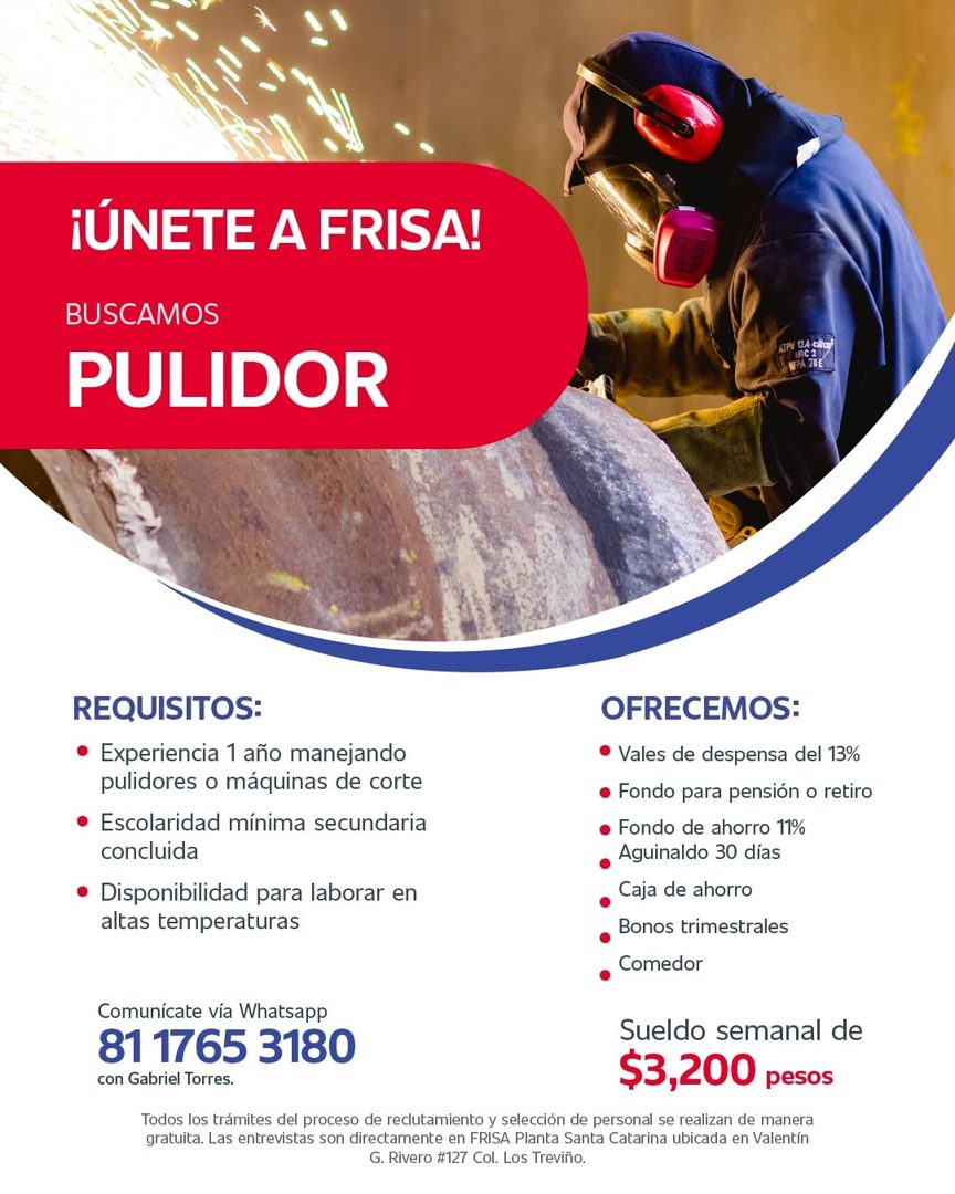 Banner del anuncio de la vacante: ¡ÚNETE A FRISA! · BUSCAMOS · PULIDOR · WIPA Z0E · REQUISITOS: · • Experiencia 1 año manejando · pulidores o máquinas de corte · • Escolarida