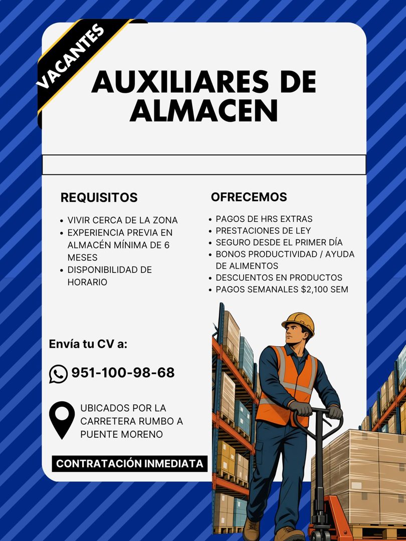 Banner del anuncio de la vacante: VACANTES · AUXILIARES DE · ALMACEN · REQUISITOS · • VIVIR CERCA DE LA ZONA · • EXPERIENCIA PREVIA EN · ALMACÉN MÍNIMA DE 6 · MESES · • DISPO