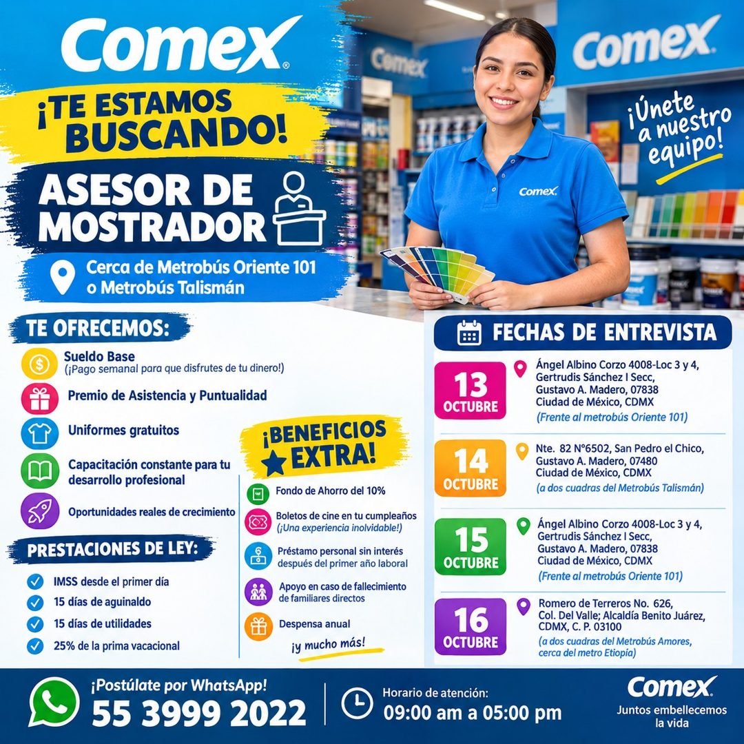 Banner del anuncio de la vacante: Comex. · ¡TE ESTAMOS · BUSCANDO! · Comex · ASESOR DE · MOSTRADOR I · Cerca de Metrobús Oriente 101 · o Metrobús Talismán · TE OFRECEMOS: · S