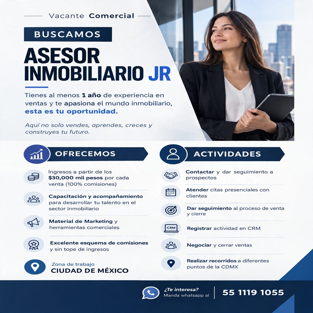 Banner del anuncio de la vacante: Vacante Comercial · BUSCAMOS · ASESOR · INMOBILIARIO JR · Tienes al menos 1 año de experiencia en · ventas y te apasiona el mundo inmobiliar