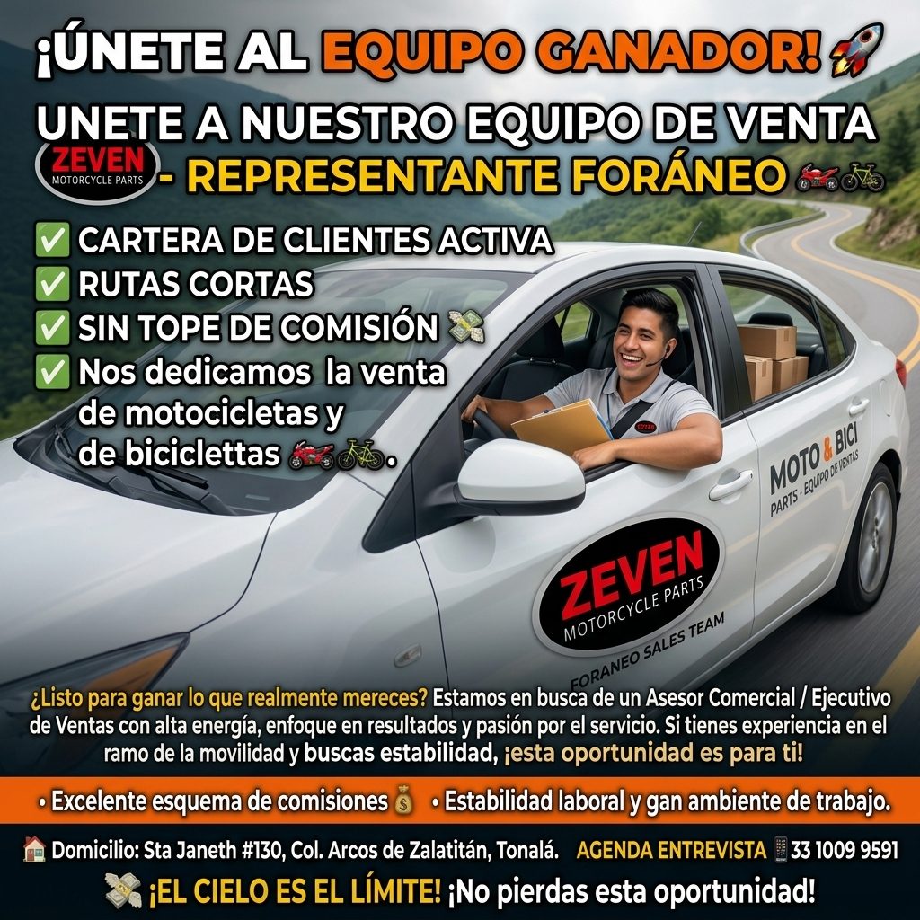 Banner del anuncio de la vacante: ¡ÚNETE AL EQUIPO GANADOR! · UNETE A NUESTRO EQUIPO DE VENTA · ZEVEN · MOTORCYCLE PARTS · - REPRESENTANTE FORÁNEO 6303 · V CARTERA DE CLIENTE