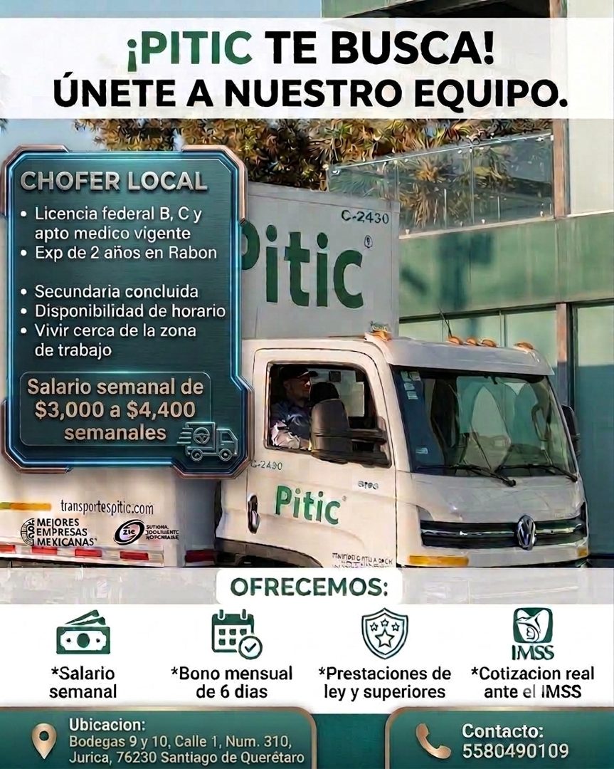 Banner del anuncio de la vacante: ¡PITIC TE BUSCA! · ÚNETE A NUESTRO EQUIPO. · CHOFER LOCAL · • Licencia federal B, C y · apto medico vigente · • Exp de 2 años en Rabon · • S