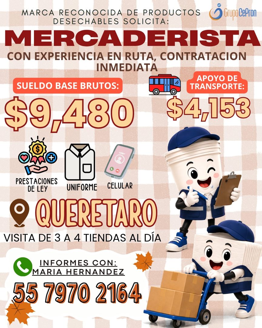 Banner del anuncio de la vacante: MARCA RECONOCIDA DE PRODUCTOS · 5 GrupoCePron · DESECHABLES SOLICITA: · MERCADERISTA · CON EXPERIENCIA EN RUTA, CONTRATACION · INMEDIATA · S