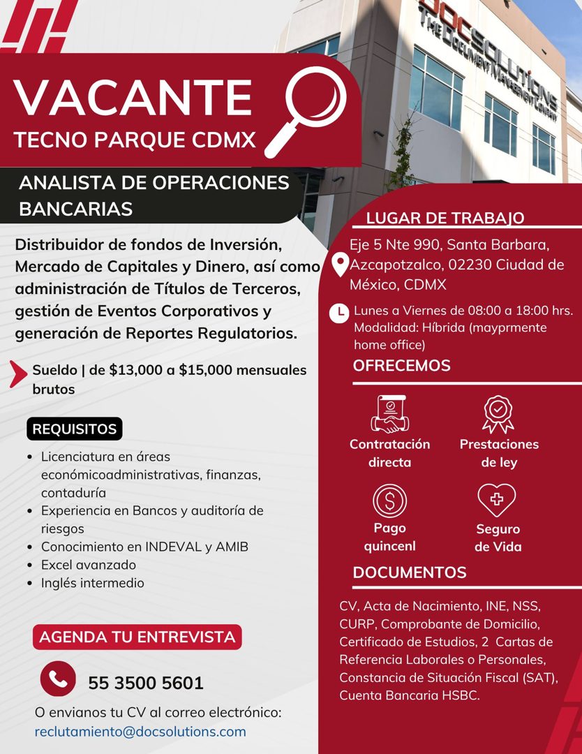 Banner del anuncio de la vacante: VACANTE · TECNO PARQUE CDMX · ANALISTA DE OPERACIONES · BANCARIAS · Distribuidor de fondos de Inversión, · Mercado de Capitales y Dinero, as