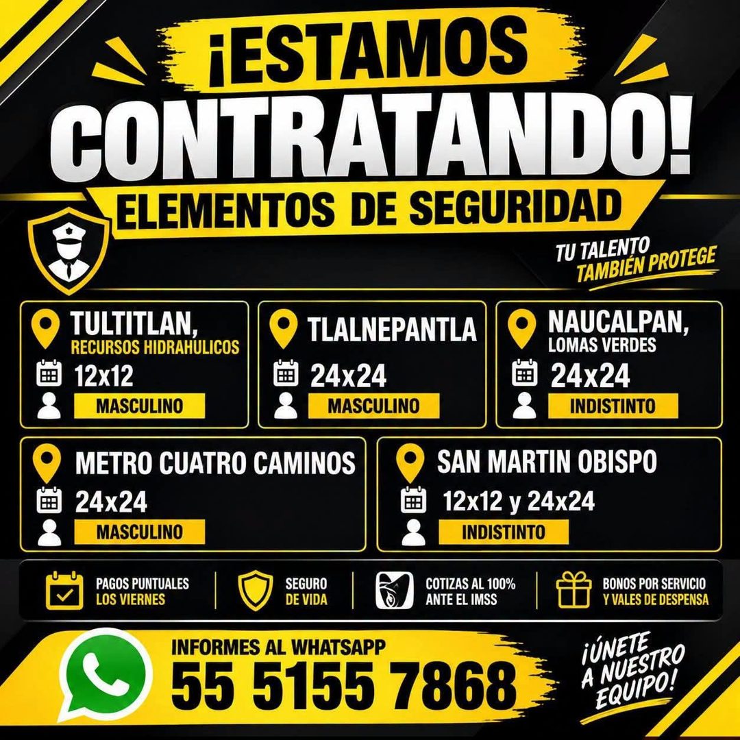 Banner del anuncio de la vacante: FESTAMOS · CONTRATANDO! · ELEMENTOS DE SEGURIDAD · TU TALENTO · TAMBIEN PROTEGE · TULTITLAN, · RECURSOS HIDRAHULICOS · 12x12 · MASCULINO · T