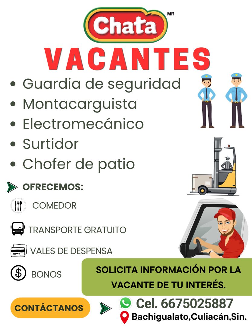 Banner del anuncio de la vacante: Chata · MR · VACANTES · • Guardia de seguridad · • Montacarguista · • Electromecánico · • Surtidor · • Chofer de patio · • OFRECEMOS: · NI C