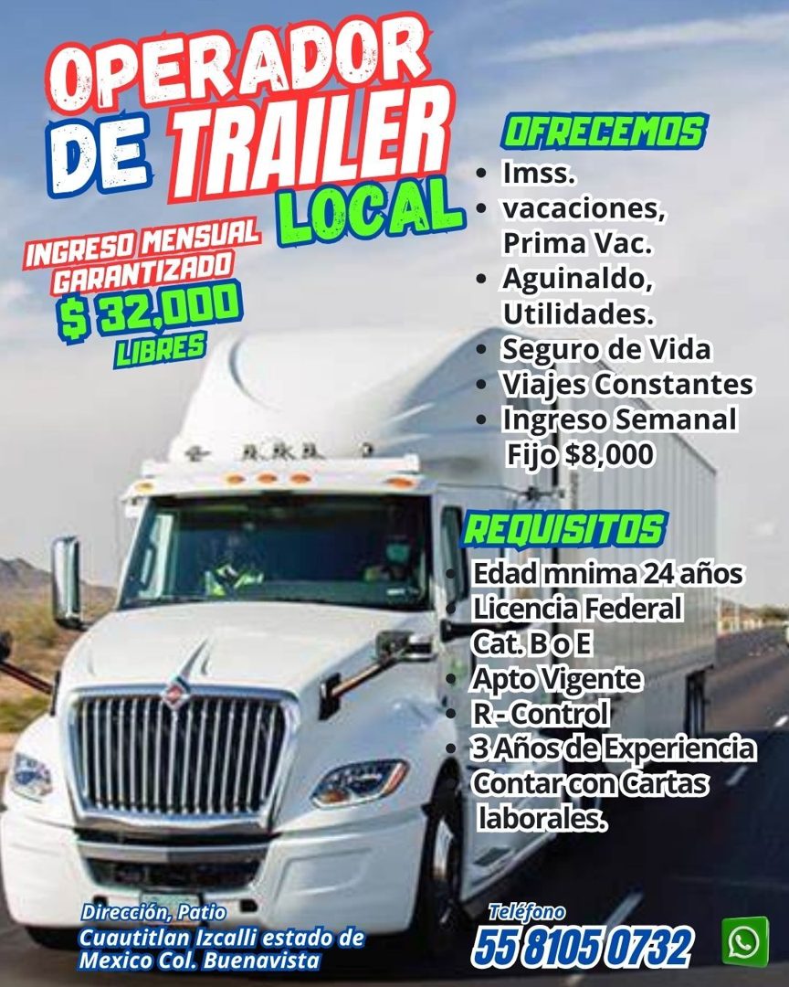 Banner del anuncio de la vacante: OPERADOR · DE TRAILER · OFRECEMOS · • Imss. · LOCAL · -• vacaciones, · INGRESO MENSUAL · Prima Vac. · GARANTIZADO · $82,000 · • Aguinaldo, ·