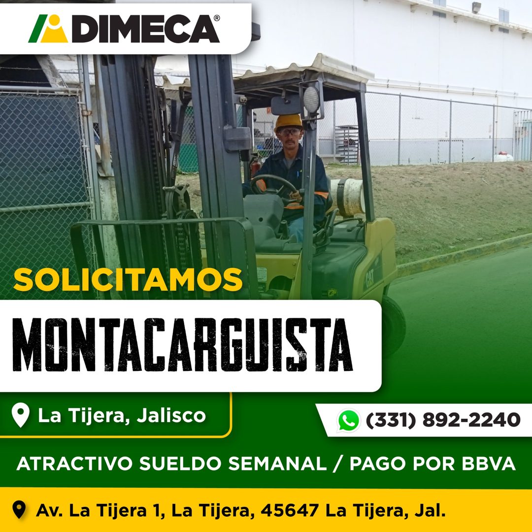 Banner del anuncio de la vacante: I DIMECA® · SOLICITAMOS · MONTALARGUISTA · • La Tijera, Jalisco · (331) 892-2240 · ATRACTIVO SUELDO SEMANAL / PAGO POR BBVA · • Av. La Tijer