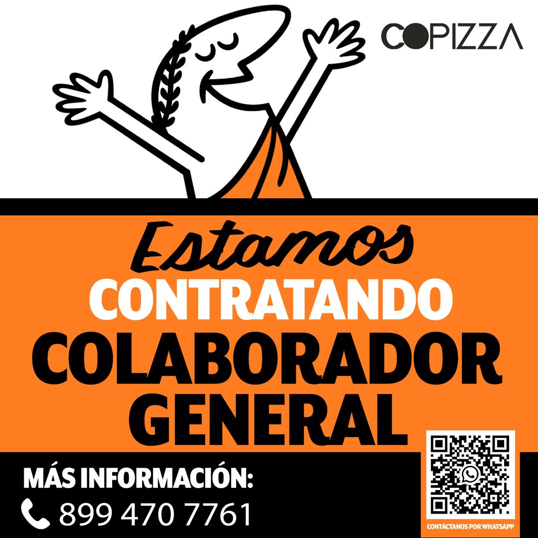 Banner del anuncio de la vacante: 3 COPIZZA · Estamos · CONTRATANDO · COLABORADOR · GENERAL · MÁS INFORMACIÓN: · ≤ 899 470 7761 · CONTÁCTANOS POR WHATSAPP