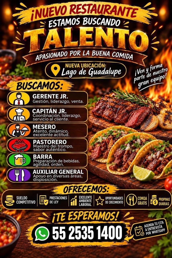Banner del anuncio de la vacante: ¡NUEVO RESTAURANTE · ESTAMOS BUSCANDO · TALENTO · APASIONADO POR LA BUENA COMIDA · NUEVA UBICACIÓN: · Lago de Guadalupe · BUSCAMOS: · GERENT