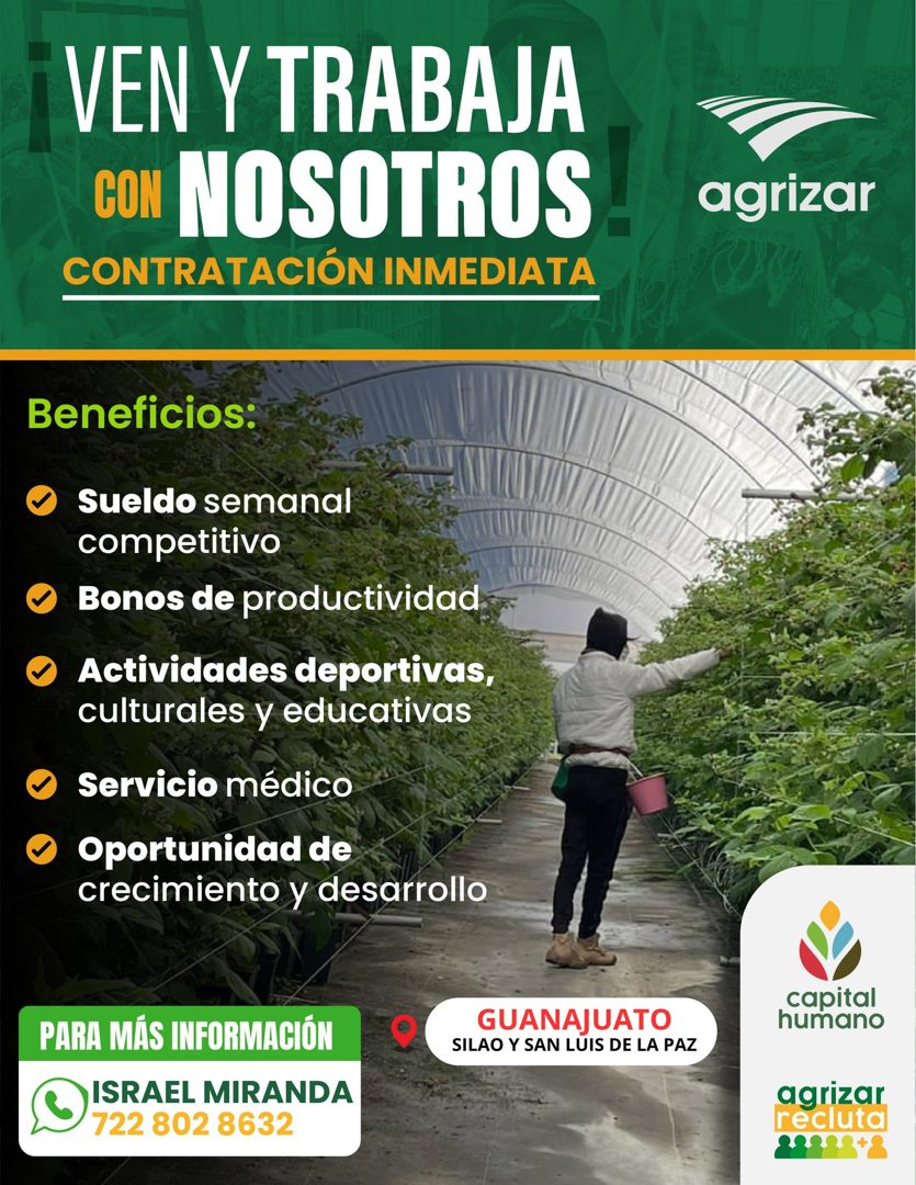 Banner del anuncio de la vacante: VEN Y TRABAJA · CON NOSOTROS · CONTRATACIÓN INMEDIATA · agrizar · Beneficios: · • Sueldo semanal · competitivo · • Bonos de productividad · 