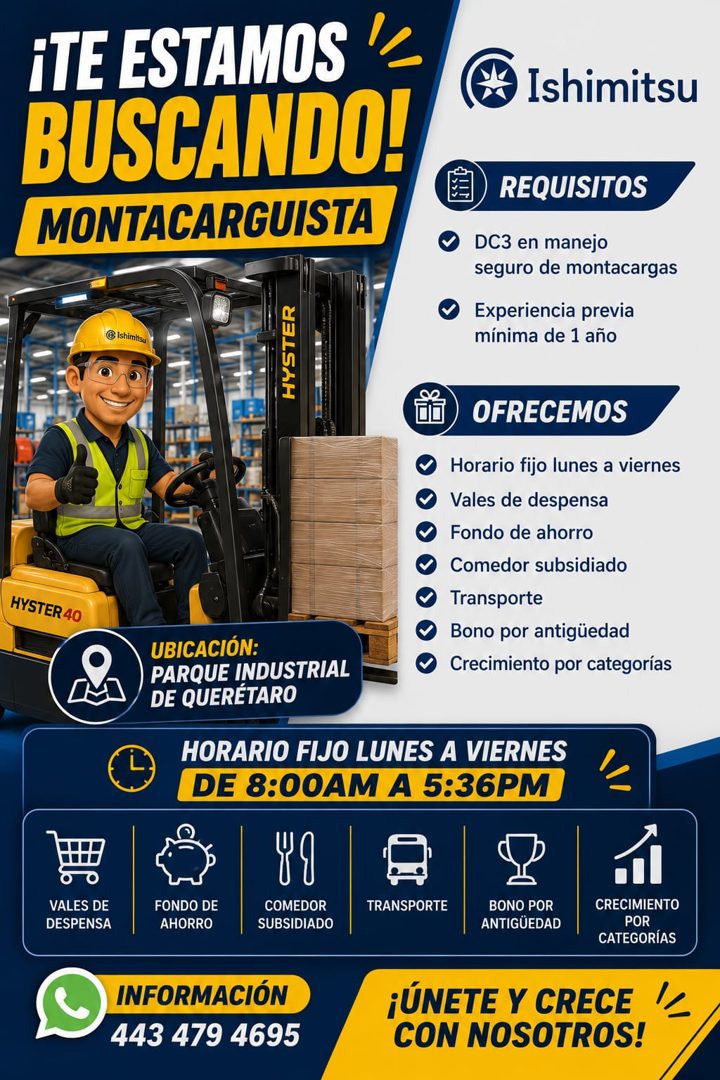 Banner del anuncio de la vacante: ¡TE ESTAMOS · BUSCANDO! · MONTACARGUISTA · Ishimitsu · @ Ishimitsu · REQUISITOS · DC3 en manejo · seguro de montacargas · Experiencia previa