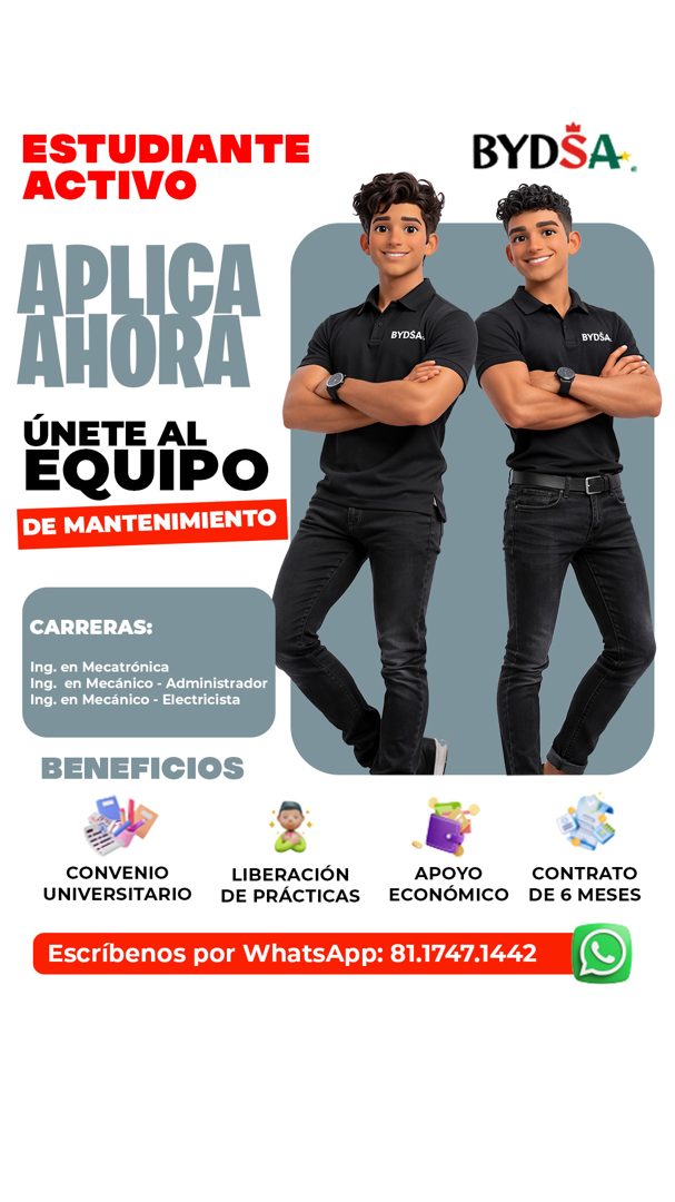 Banner del anuncio de la vacante: ESTUDIANTE · ACTIVO · BYDSA. · APLICA · AHORA · ÚNETE AL · EQUIPO · DE MANTENIMIENTO · BYDSA. · BYDSA. · CARRERAS: · Ing. en Mecatrónica · I