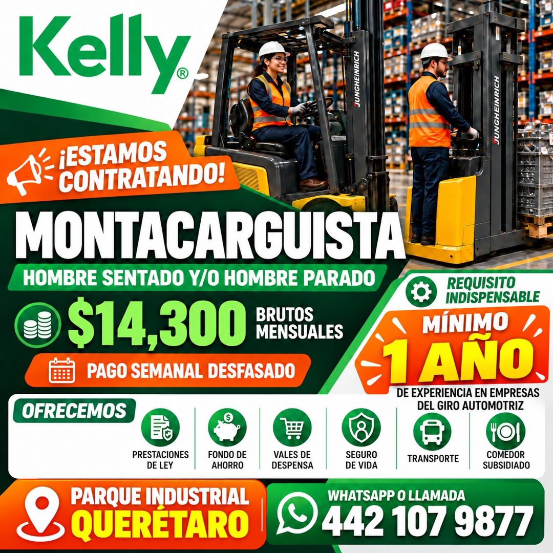 Banner del anuncio de la vacante: Kelly. · JUNGHEINRICH · JUNGHEINRICH · ¡ESTAMOS · CONTRATANDO! · MONTACARGUISTA® · HOMBRE SENTADO Y/O HOMBRE PARADO · $14,300 · BRUTOS · MEN
