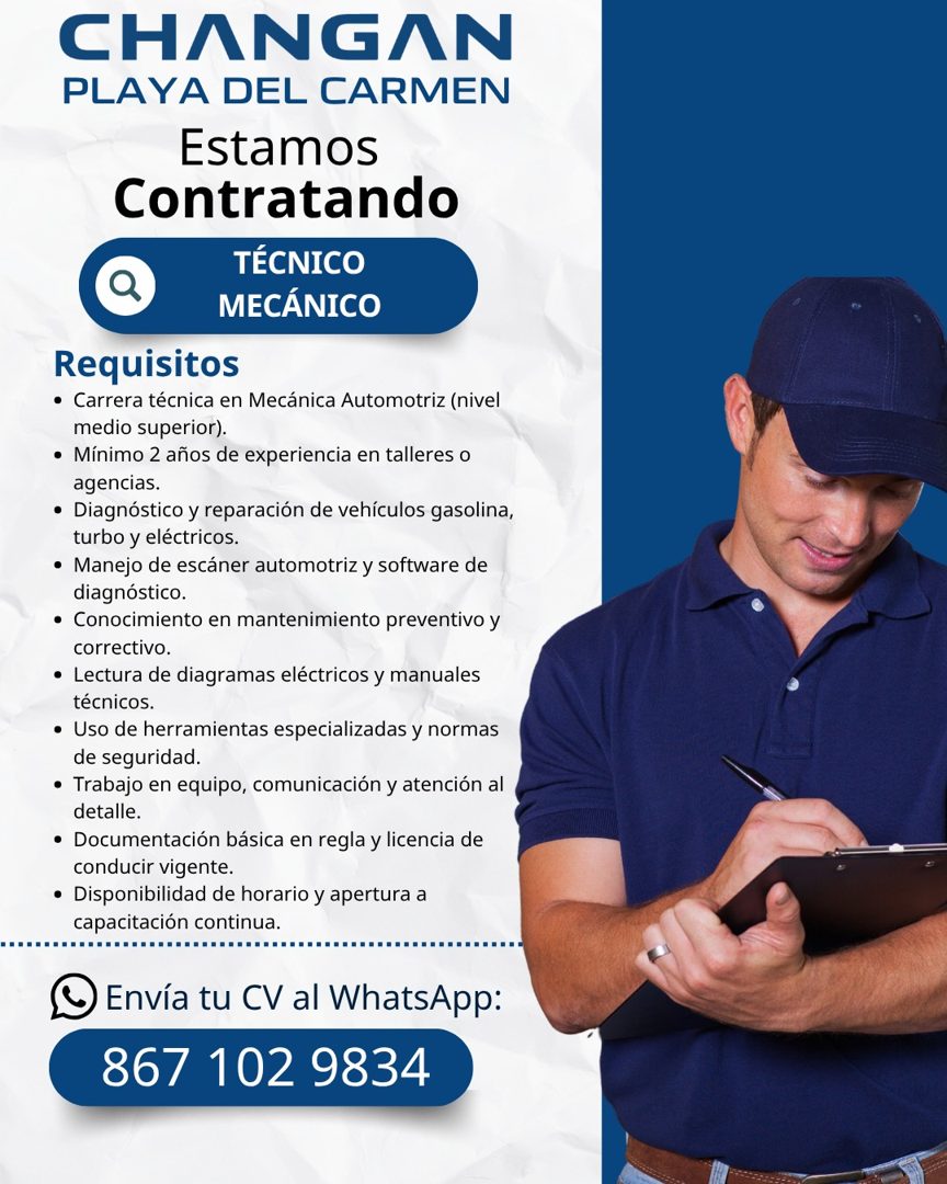Banner del anuncio de la vacante: CHANGAN · PLAYA DEL CARMEN · Estamos · Contratando · TÉCNICO · MECÁNICO · Requisitos · • Carrera técnica en Mecánica Automotriz (nivel · med