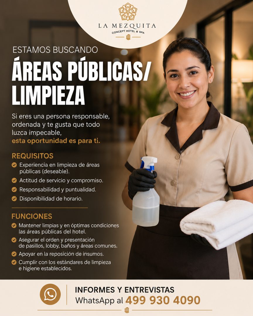 Banner del anuncio de la vacante: LA MEZQUITA · CONCEPT HOTEL & SPA · ESTAMOS BUSCANDO · ÁREAS PÚBLICAS/ · LIMPIEZA · Si eres una persona responsable, · ordenada y te gusta q