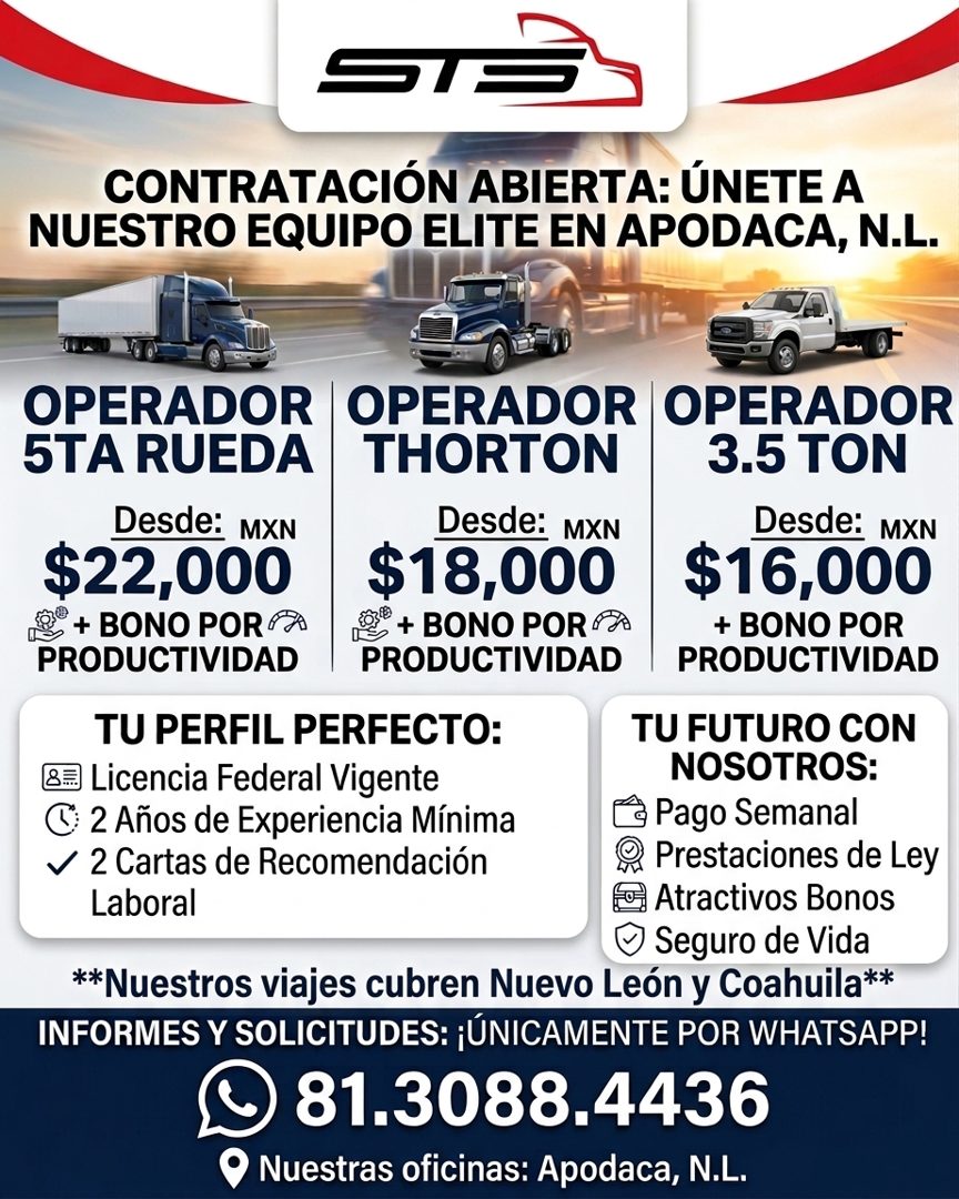 Banner del anuncio de la vacante: STE · CONTRATACIÓN ABIERTA: ÚNETE A · NUESTRO EQUIPO ELITE EN APODACA, N.L. · OPERADOR · 5TA RUEDA · Desde: MXN · $22,000 · *+ BONO POR F · 
