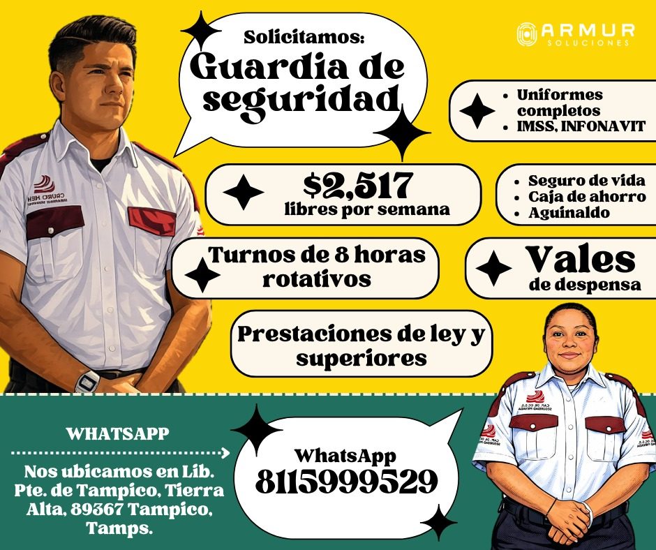 Banner del anuncio de la vacante: Solicitamos: · Guardia de · seguridad · $2,517 · libres por semana · Turnos de 8 horas · rotativos · Prestaciones de ley y · superiores · WH