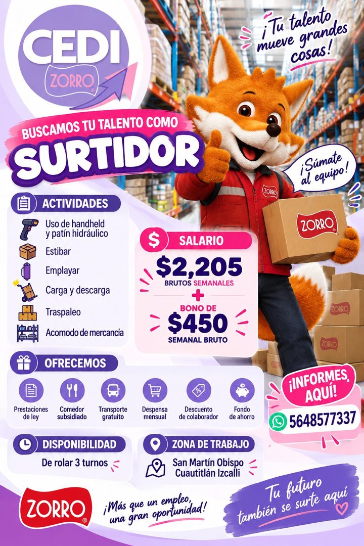 Banner del anuncio de la vacante: CEDI · ZORRO · iTu talento · mueve grandes · cosas! · BUSCAMOS TU TALENTO COMO · SURTIDOR · ACTIVIDADES · Uso de handheld · y patín hidráuli