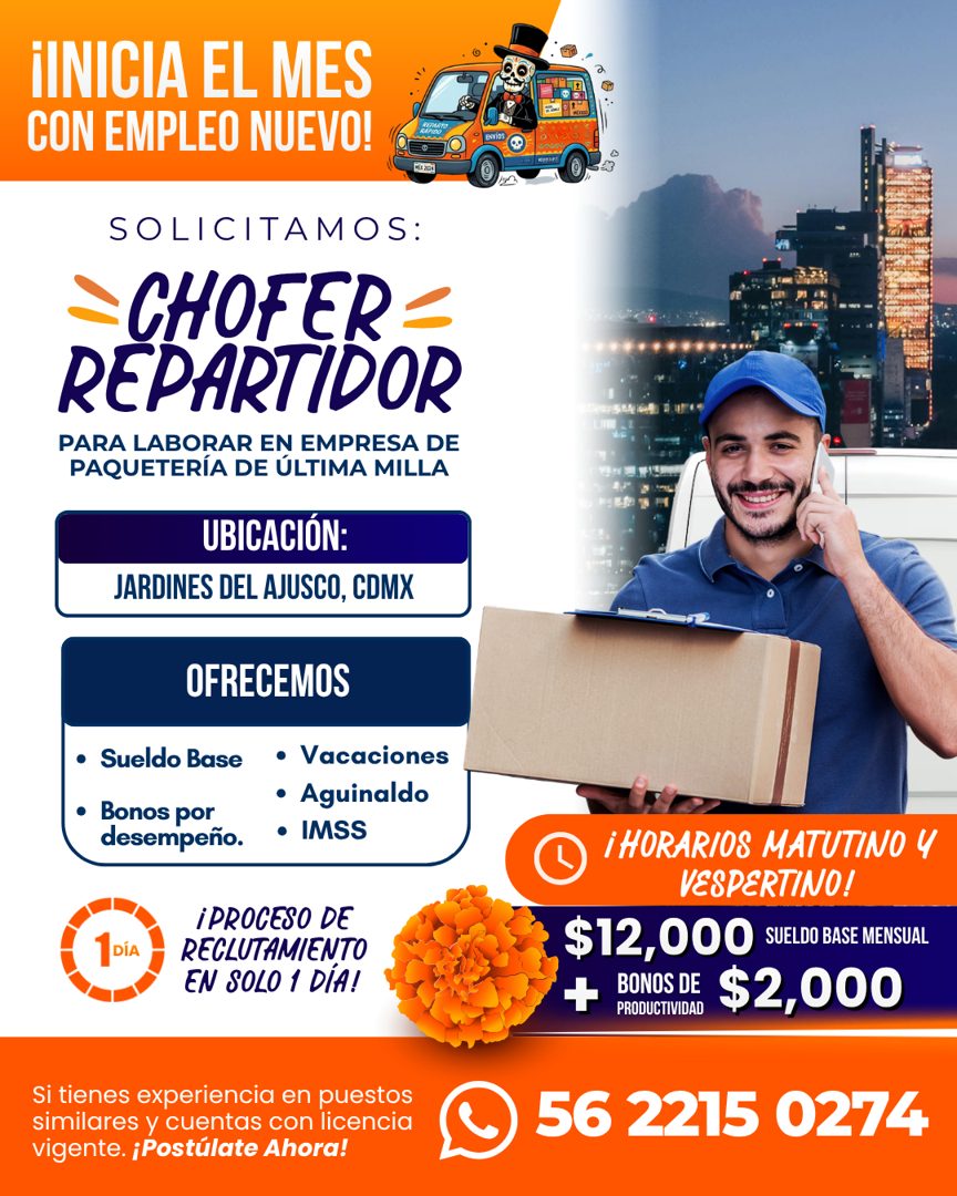 Banner del anuncio de la vacante: ¡INICIA EL MES · CON EMPLEO NUEVO! · SOLICITAMOS: · CHOFER · REPARTIDOR · PARA LABORAR EN EMPRESA DE · PAQUETERÍA DE ÚLTIMA MILLA · UBICACIÓ