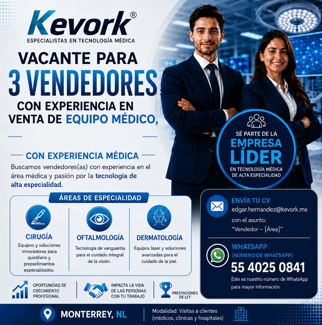 Banner del anuncio de la vacante: Kevork® · ESPECIALISTAS EN TECNOLOGÍA MÉDICA · VACANTE PARA · 3 VENDEDORES · CON EXPERIENCIA EN · VENTA DE EQUIPO MÉDICO, · -— CON EXPERIENC