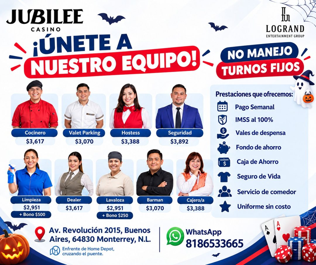 Banner del anuncio de la vacante: JUBILEE · CASINO · ¡ÚNETE A · NUESTRO EQUIPO! · LOGRAND · ENTERTAINMENT GROUP · NO MANEJO · TURNOS FIJOS · Cocinero · $3,617 · Valet Parking