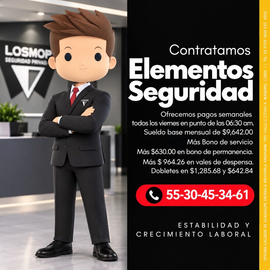 Banner del anuncio de la vacante: LOSMOP · SEGURIDAD PRIVAS · LORNOS · Contratamos · Elementos · Seguridad · Ofrecemos pagos semanales · todos los viernes en punto de las 06: