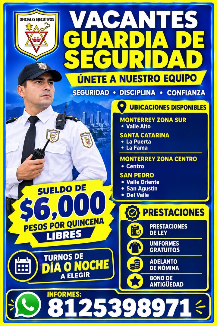 Banner del anuncio de la vacante: OFICIALES EJECUTIVOS · VACANTES · GUARDIA DE · SEGURIDAD · ÚNETE A NUESTRO EQUIPO · SEGURIDAD • DISCIPLINA • CONFIANZA · UBICACIONES DISPONI