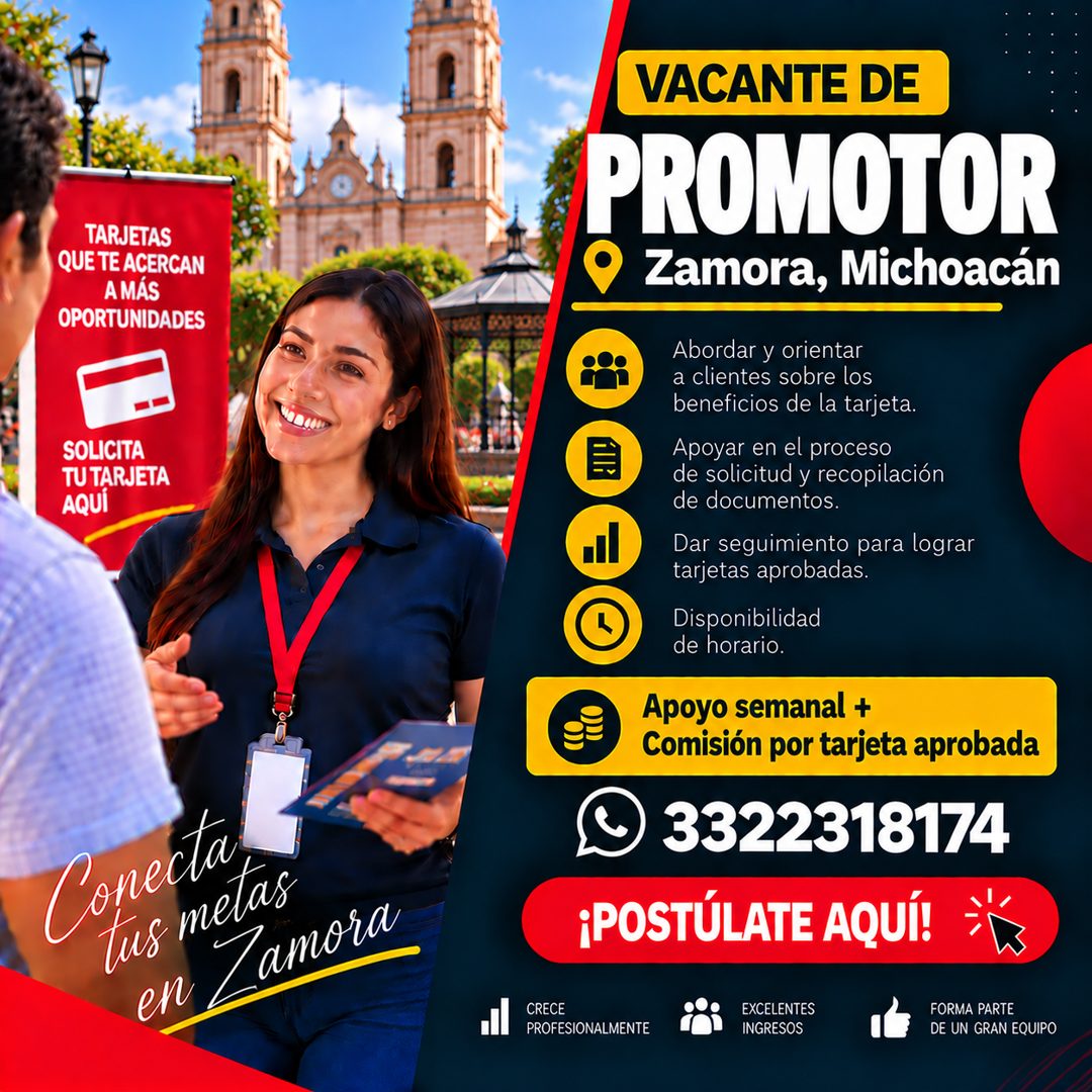 Banner del anuncio de la vacante: TARJETAS · QUE TE ACERCAN · A MÁS · OPORTUNIDADES · SOLICITA · TU TARJETA · AQUI · Cometa · tus metas · en · Zamora · VACANTE DE · PROMOTOR 