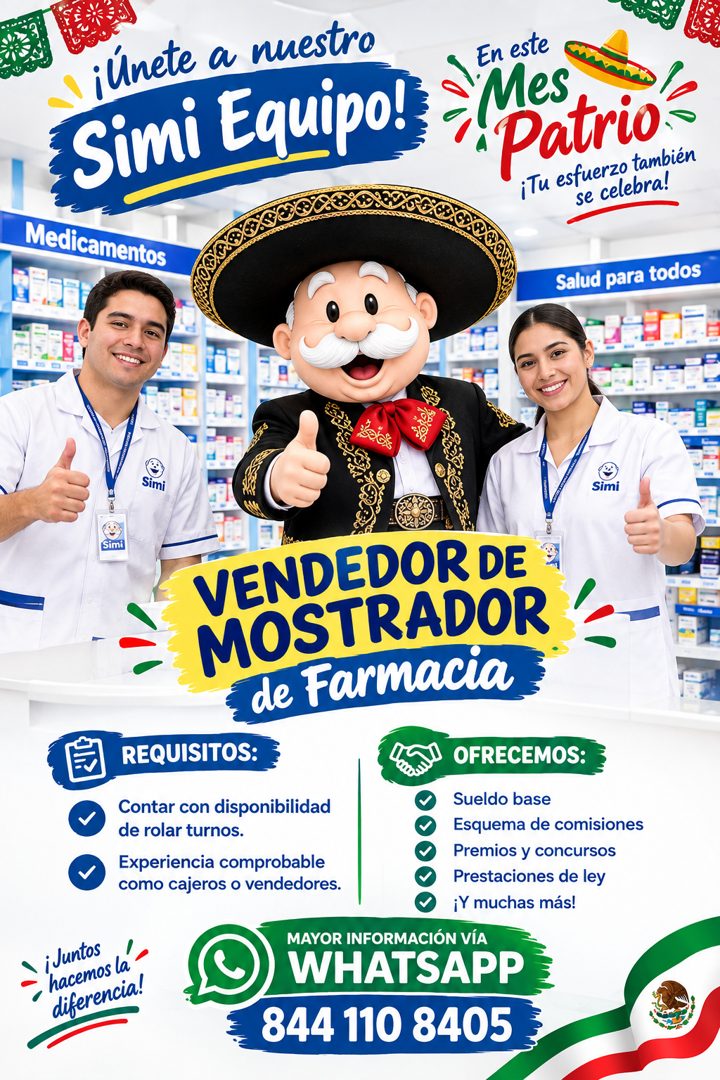 Banner del anuncio de la vacante: ¡únete a nuestro · ¿Simi Equipo! · Medicamentos · En este · Mes · Patrio · ¡Tu esfuerzo también · se celebra! · Salud para todos · Simi · Si