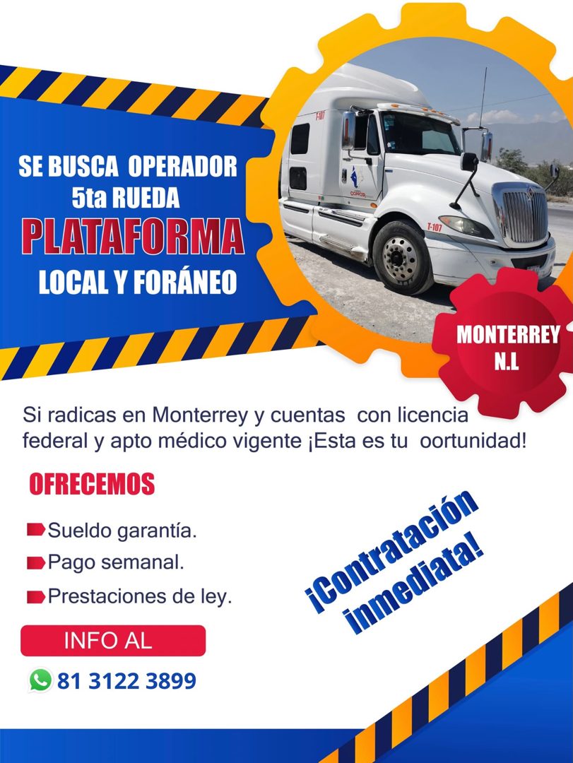 Banner del anuncio de la vacante: 7-101 · SE BUSCA OPERADOR · 5ta RUEDA · PLATAFORMA · LOCAL Y FORÁNEO · CONOR · 7-107 · MONTERREY · N.L · Si radicas en Monterrey y cuentas c