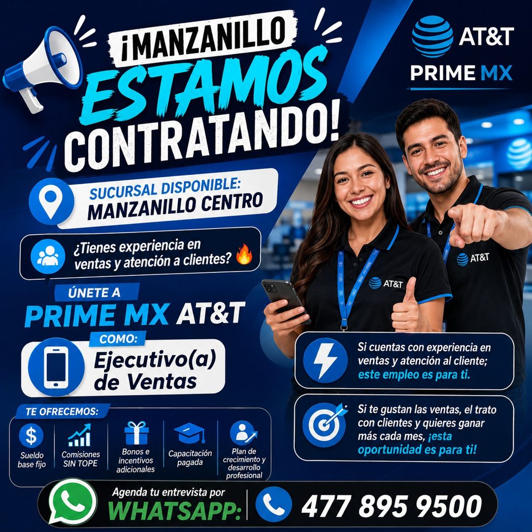 Banner del anuncio de la vacante: ¡MANZANILLO · ESTAMOS · CONTRATANDO! · SUCURSAL DISPONIBLE: · MANZANILLO CENTRO · ¿Tienes experiencia en · ventas y atención a clientes? · Ú