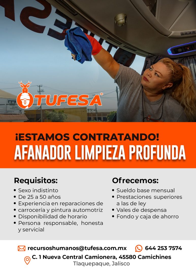 Banner del anuncio de la vacante: 114 C · aTUFESA® · ¡ESTAMOS CONTRATANDO! · AFANADOR LIMPIEZA PROFUNDA · Requisitos: · • Sexo indistinto · • De 25 a 50 años · • Experiencia 