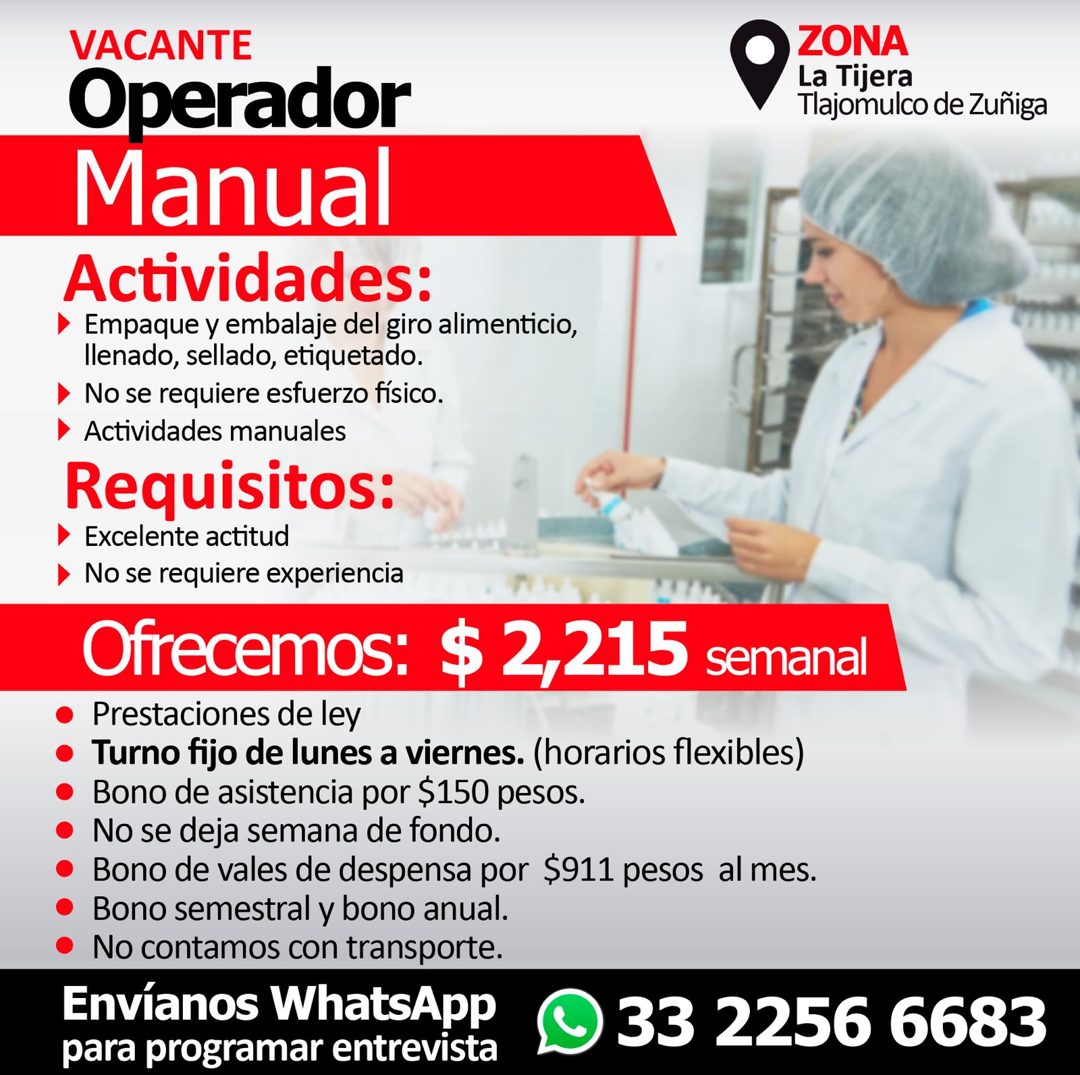 Banner del anuncio de la vacante: VACANTE · Operador · ZONA · La Tijera · Tlajomulco de Zuñiga · Manual · Actividades: · Empaque y embalaje del giro alimenticio, · llenado, s
