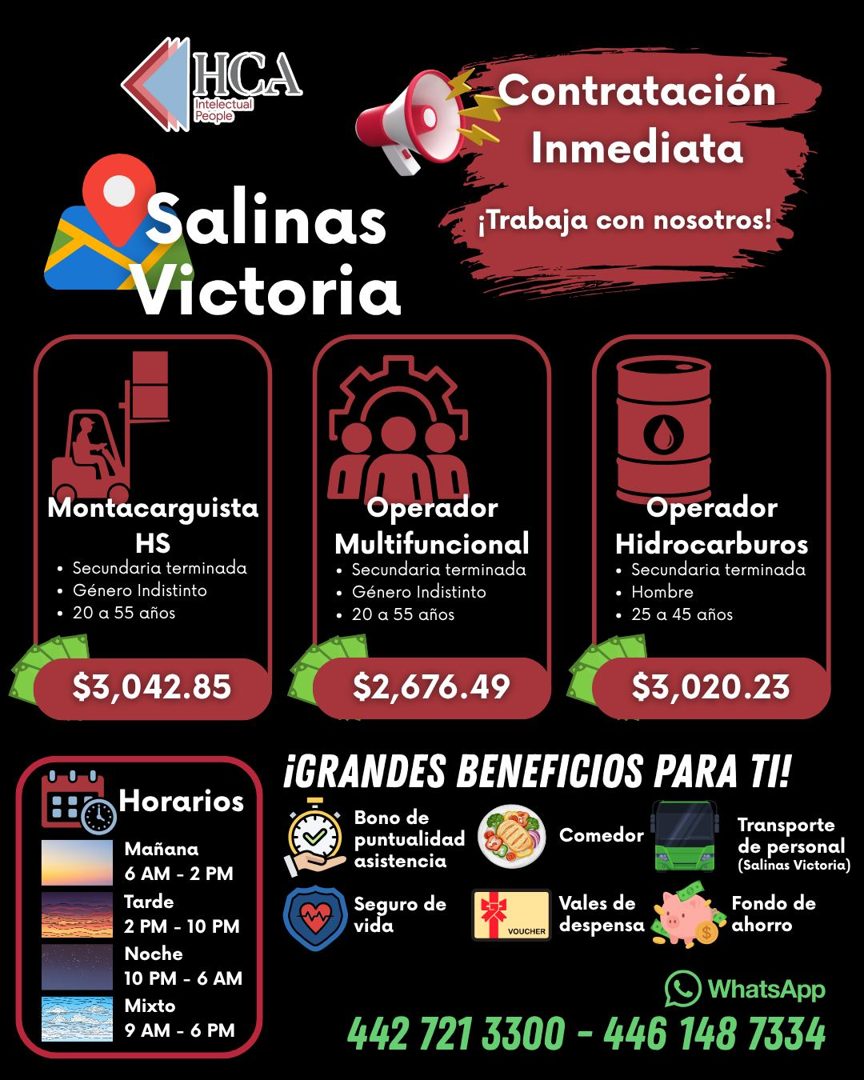 Banner del anuncio de la vacante: HCA · Intelectual · People · -Contratación · Inmediata · Salinas · Victoria · ¡Trabaja con nosotros! · Montacarguista · HS · • Secundaria te