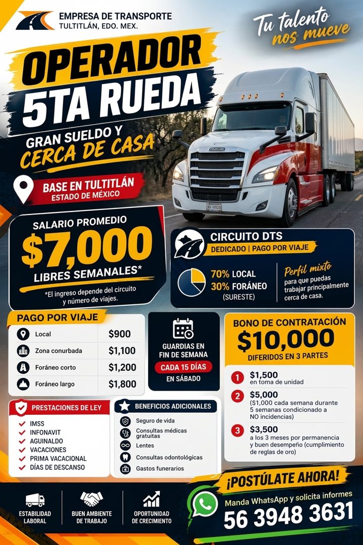 Banner del anuncio de la vacante: EMPRESA DE TRANSPORTE · TULTITLÁN, EDO. MEX. · OPERADOR · 5TA RUEDA. · GRAN SUELDO Y · CERCA DE CASA · BASE EN TULTITLÁN · ESTADO DE MÉXICO 