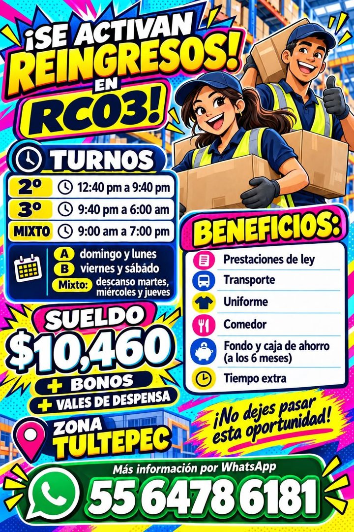 Banner del anuncio de la vacante: ¡SE ACTIVAN · REINGRESOS!, · RCO3! · TURNOS · 2° · 3° · MIXTO · 12:40 pm a 9:40 pm · 9:40 pm a 6:00 am · 9:00 am a 7:00 pm · domingo y lunes