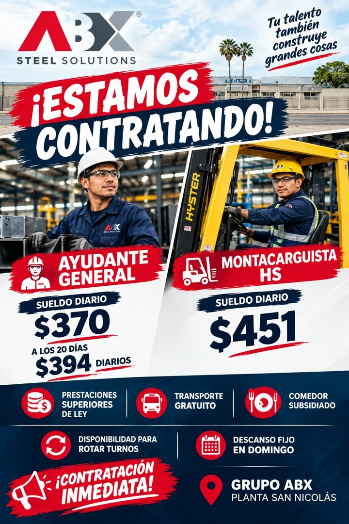 Banner del anuncio de la vacante: Tu talento · también · construye · grandes cosas · STEEL SOLUTIONS · ¡ESTAMOS · CONTRATANDO! · BX · AYUDANTE · GENERAL · SUELDO DIARIO · $37