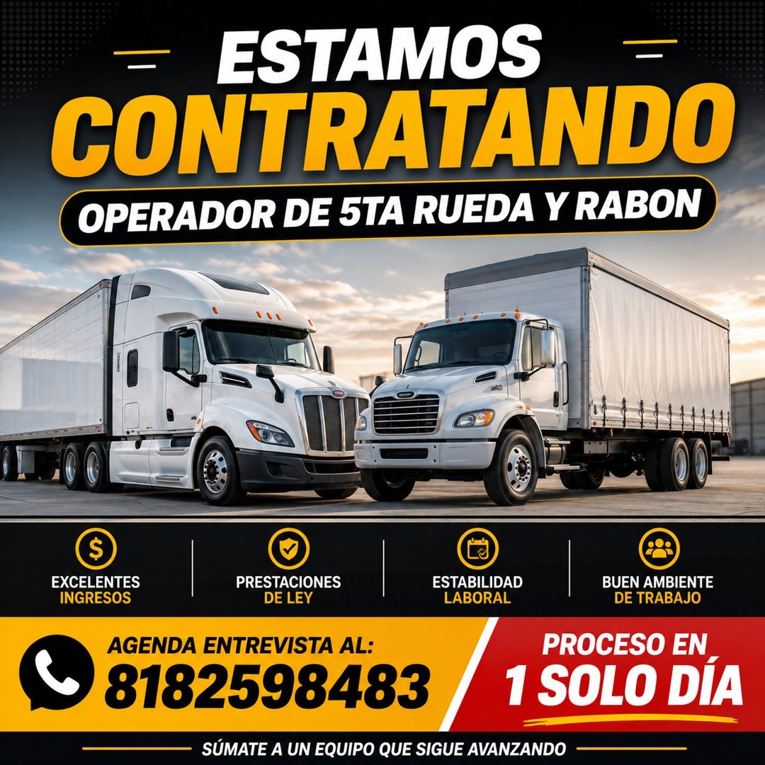 Banner del anuncio de la vacante: ESTAMOS · CONTRATANDO · OPERADOR DE 5TA RUEDA Y RABON · $ · EXCELENTES · INGRESOS · PRESTACIONES · DE LEY · ESTABILIDAD · LABORAL · AGENDA E