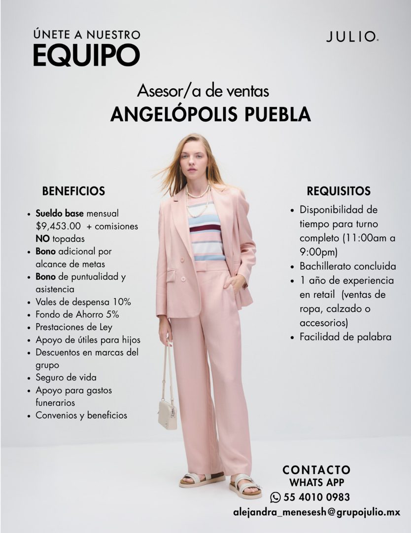 Banner del anuncio de la vacante: ÚNETE A NUESTRO · EQUIPO · JULIO. · Asesor/a de ventas · ANGELÓPOLIS PUEBLA · BENEFICIOS · • Sueldo base mensual · $9,453.00 + comisiones · 