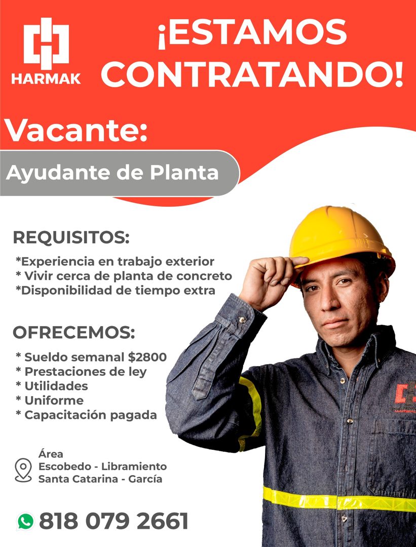 Banner del anuncio de la vacante: ¡ESTAMOS · HARMAK · CONTRATANDO! · Vacante: · Ayudante de Planta · REQUISITOS: · *Experiencia en trabajo exterior · * Vivir cerca de planta 