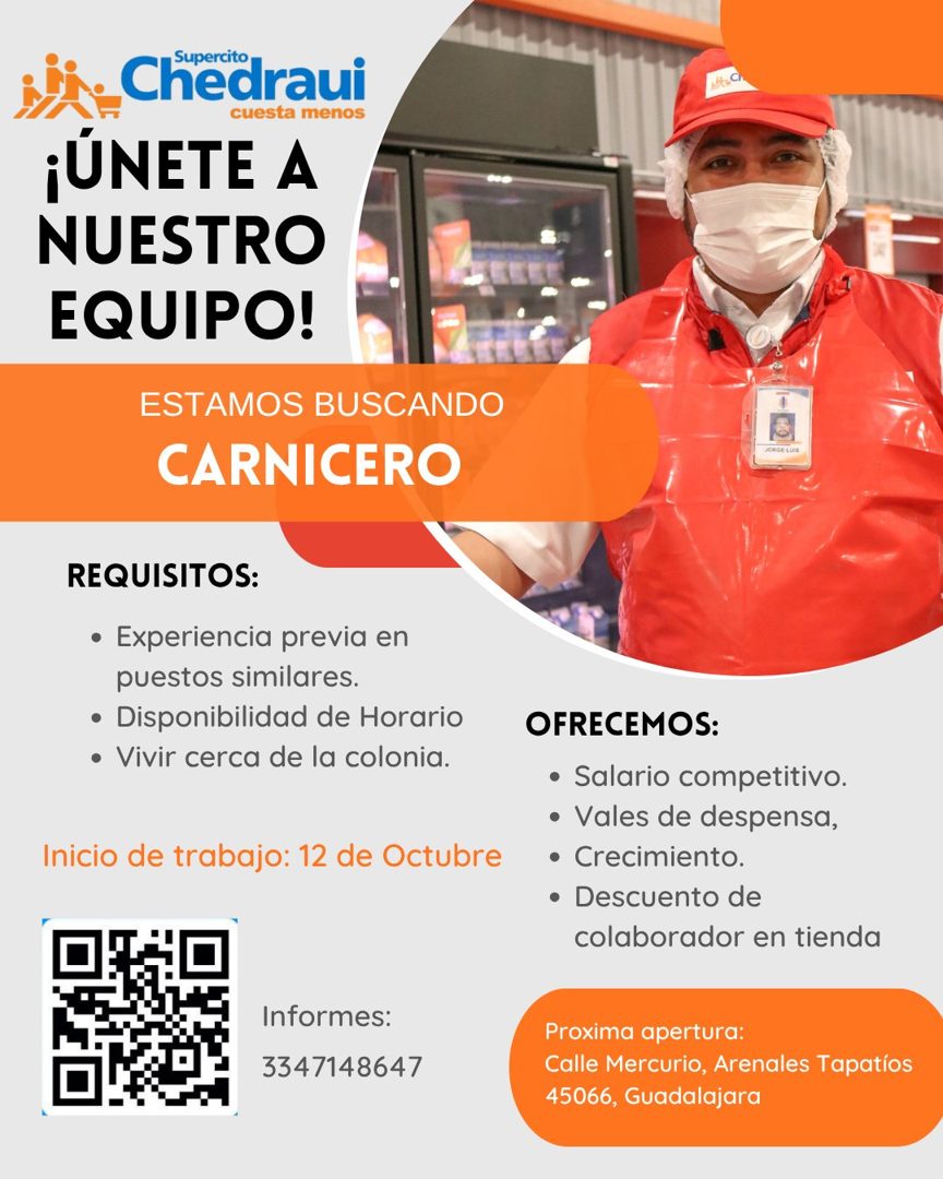 Banner del anuncio de la vacante: supercito · Chedraui · cuesta menos · ¡ÚNETE A · NUESTRO · EQUIPO! · ESTAMOS BUSCANDO · CARNICERO · REQUISITOS: · • Experiencia previa en · 