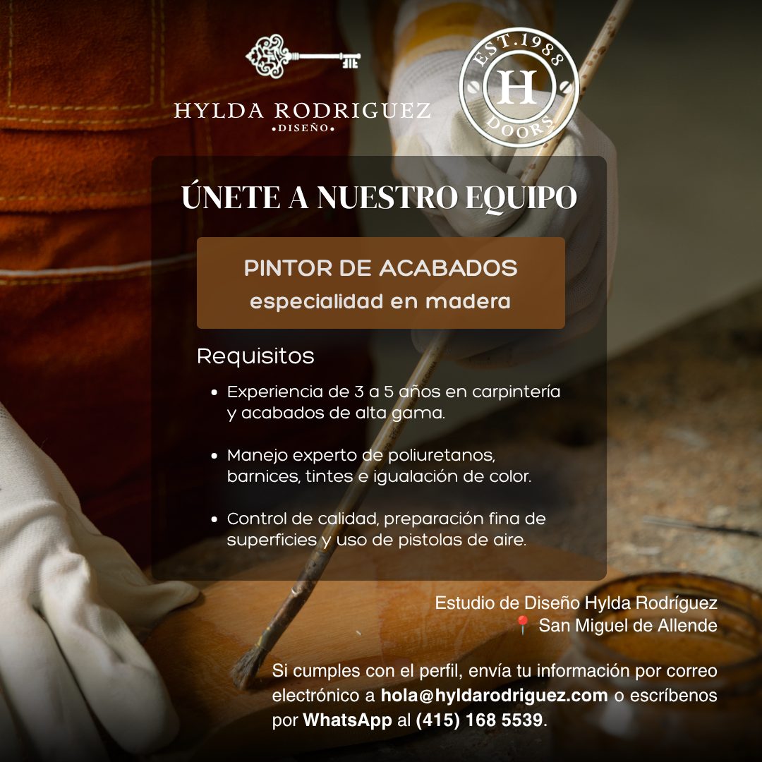 Banner del anuncio de la vacante: —"TE · HYLDA RODRIGUEZ · • DISENO• · ST. 1980 · •OORS · ÚNETE A NUESTRO EQUIPO · PINTOR DE ACABADOS · especialidad en madera · Requisitos · 