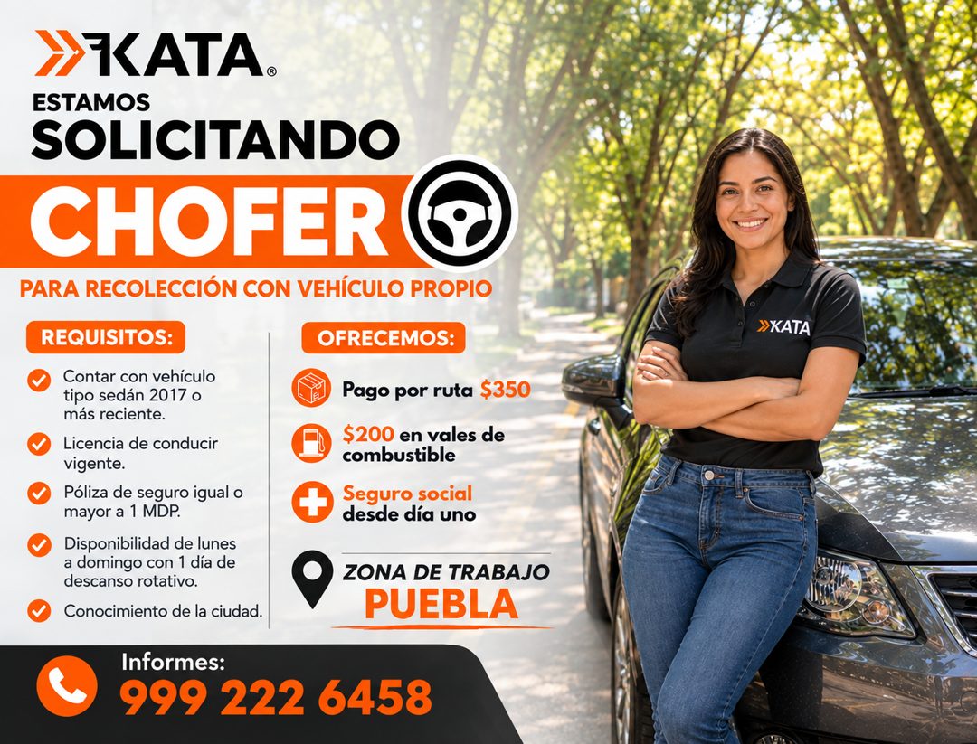 Banner del anuncio de la vacante: KATA. · ESTAMOS · SOLICITANDO · CHOFER · PARA RECOLECCIÓN CON VEHÍCULO PROPIO · REQUISITOS: · OFRECEMOS: · Contar con vehículo · tipo sedán 