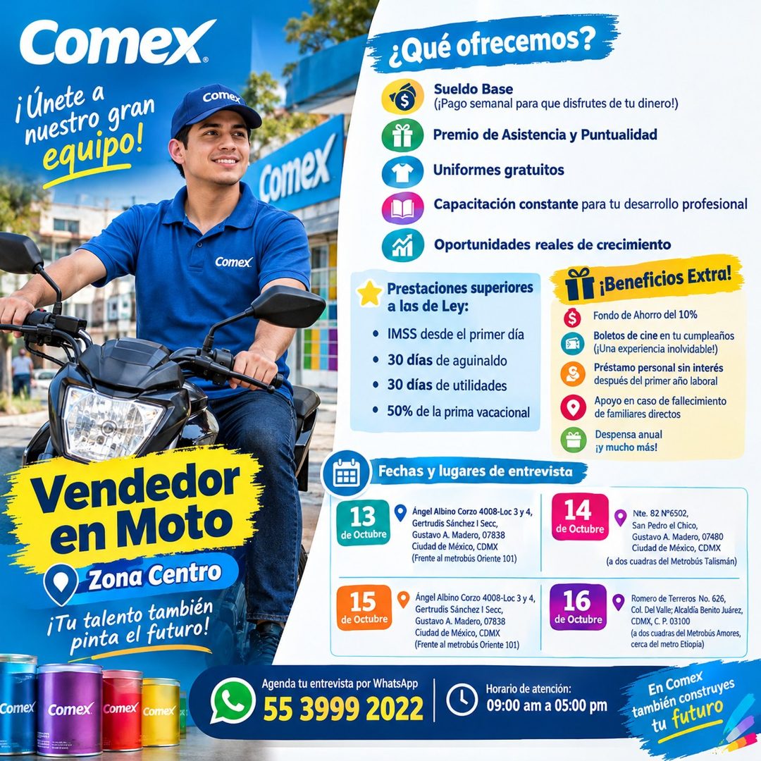 Banner del anuncio de la vacante: Comex. · ¡Únete a · nuestro gran · equipo! · comer · comex · Comex. · ¿Qué ofrecemos? · Sueldo Base · ¡Pago semanal para que disfrutes de tu