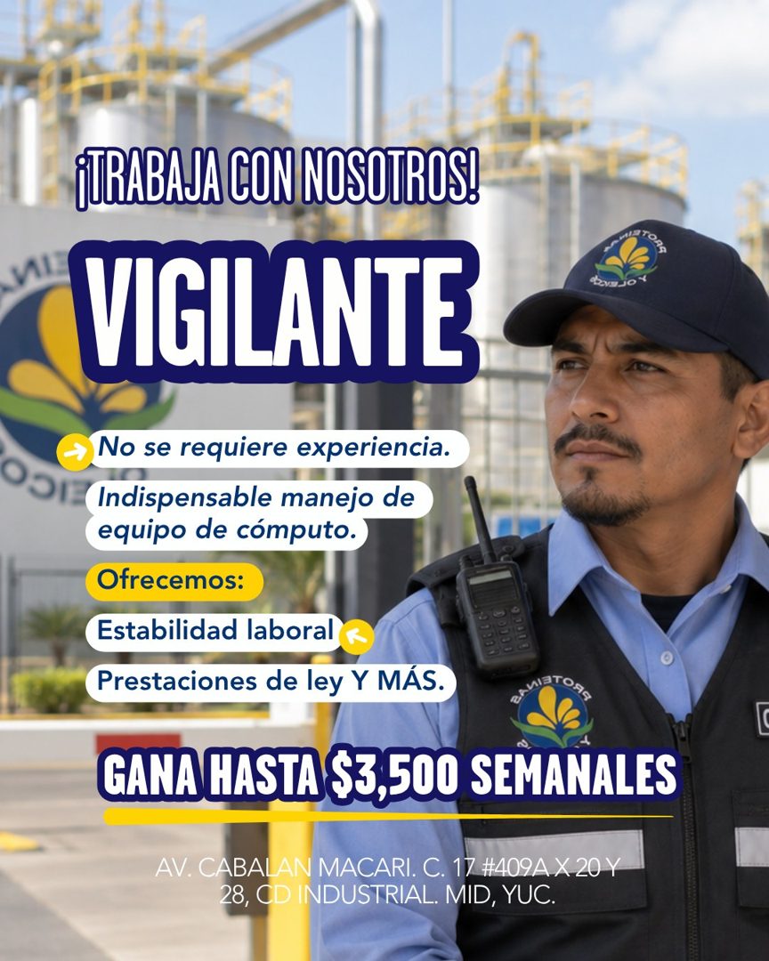 Banner del anuncio de la vacante: • · ¡URABAJA CON NOSOTROS! · VIGILANTE · No se requiere experiencia. · Indispensable manejo de · equipo de cómputo. · Ofrecemos: · Estabilid