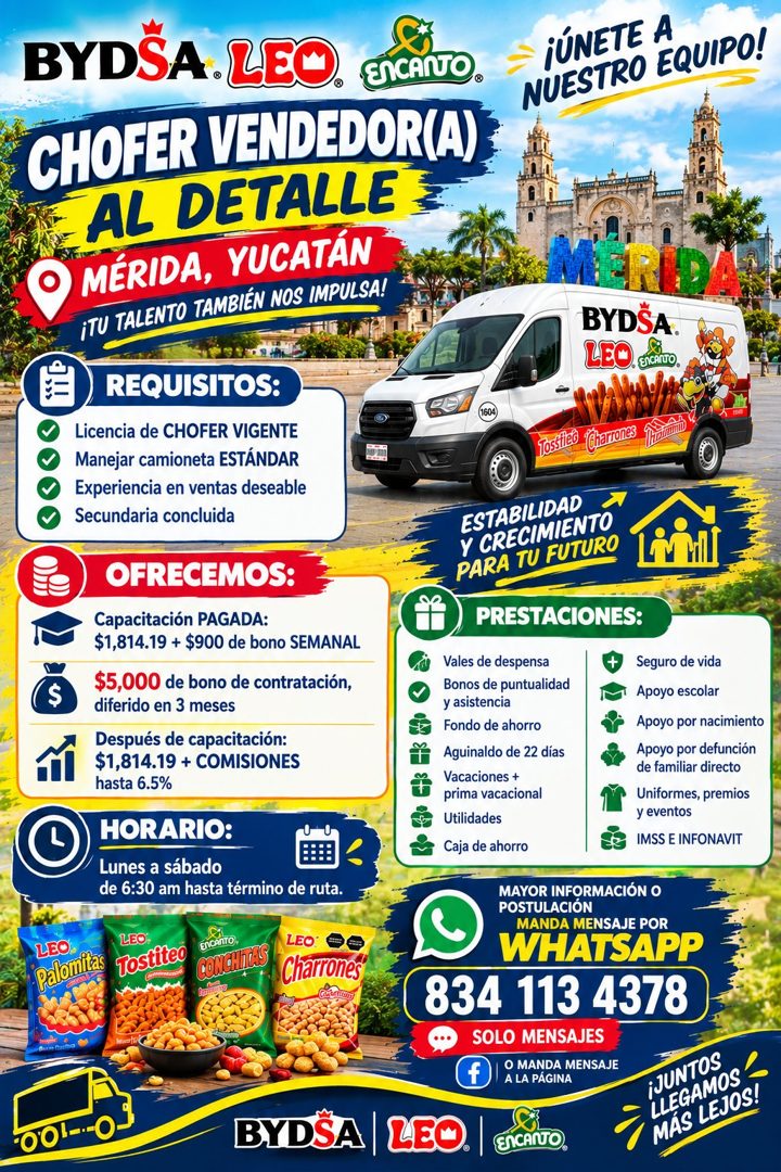 Banner del anuncio de la vacante: BYDSA LEO · EnCANO · CHOFER VENDEDOR(A) · AL DETALLE · MÉRIDA, YUCATÁN · ¡TU TALENTO TAMBIÉN NOS IMPULSA! · REQUISITOS: · Licencia de CHOFER
