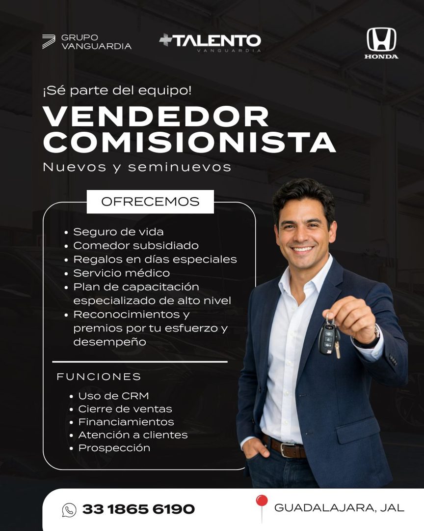 Banner del anuncio de la vacante: GRUPO · VANGUARDIA · +TALENTO · VANGUARDIA · HONDA · ¡Sé parte del equipo! · VENDEDOR · COMISIONISTA · Nuevos y seminuevos · OFRECEMOS · • S