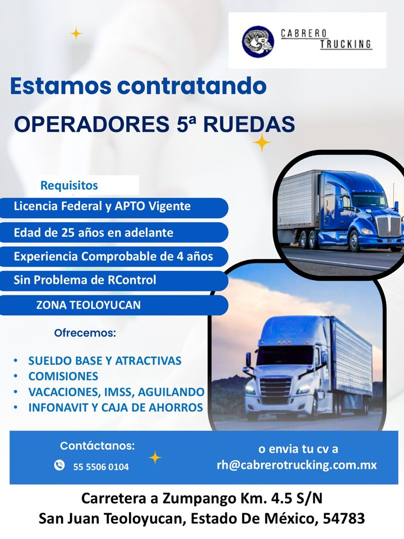 Banner del anuncio de la vacante: CABRERO · TRUCKING · Estamos contratando · OPERADORES 5ª RUEDAS · Requisitos · Licencia Federal y APTO Vigente · Edad de 25 años en adelante